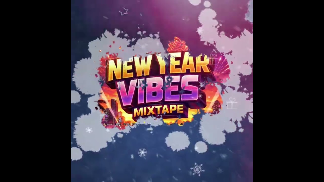 New Year Vibes Mixtape By DJ Venoms