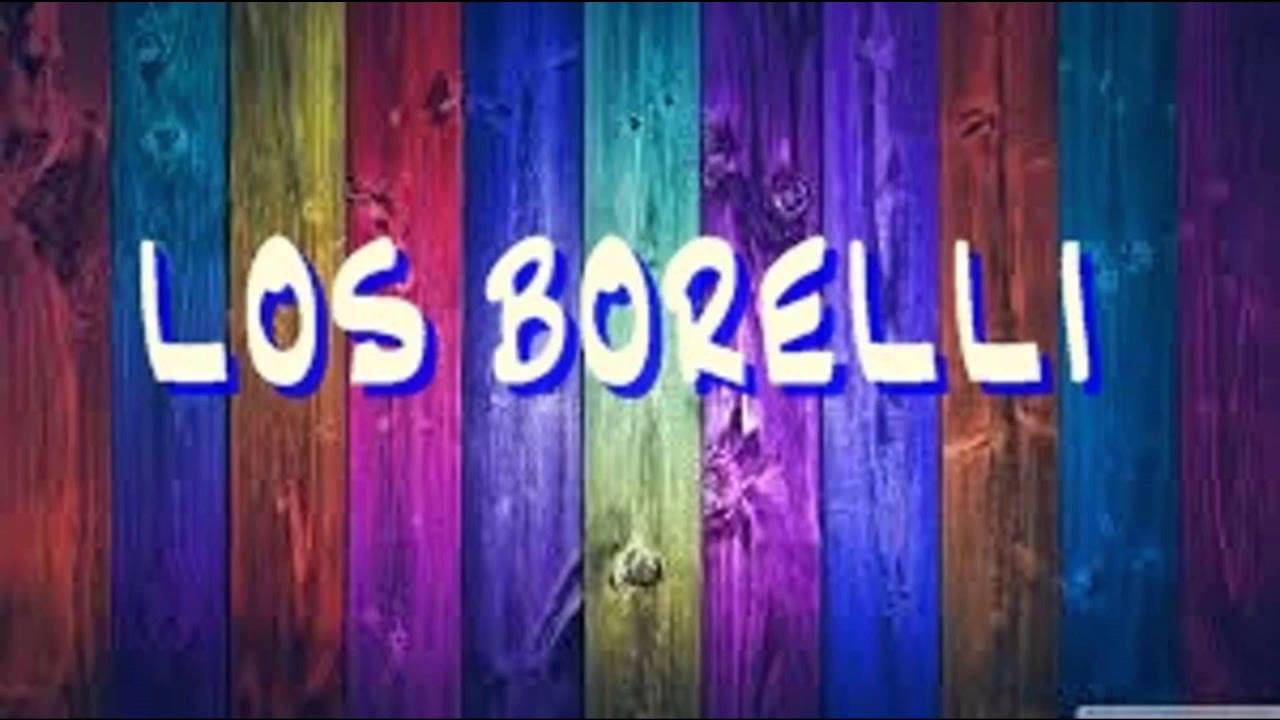 LOS BORELLI - ENGANCHADO * EN VIVO *