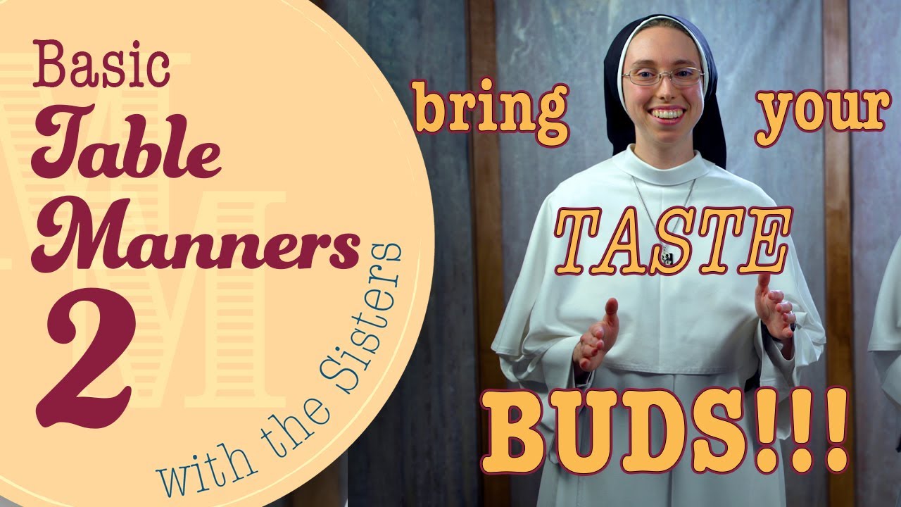 Manners Monday | 13 | More Eating Basics