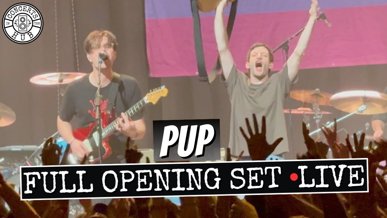 PUP Full Opening Set LIVE