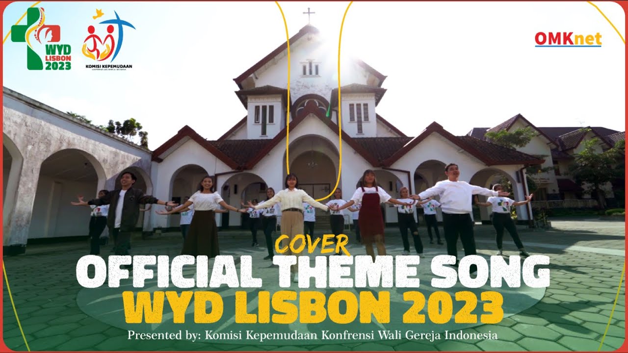 Cover Official Theme Song WYD Lisbon 2023 - Indonesia