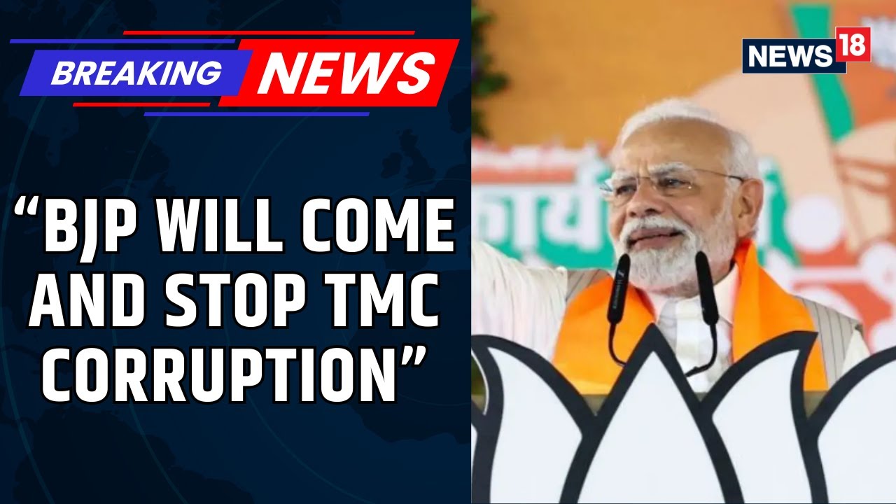 &lsquo;Ganga of Development Will Flow in Bengal!&rsquo; PM Modi&rsquo;s Powerful Malda Speech | BREAKING | News18