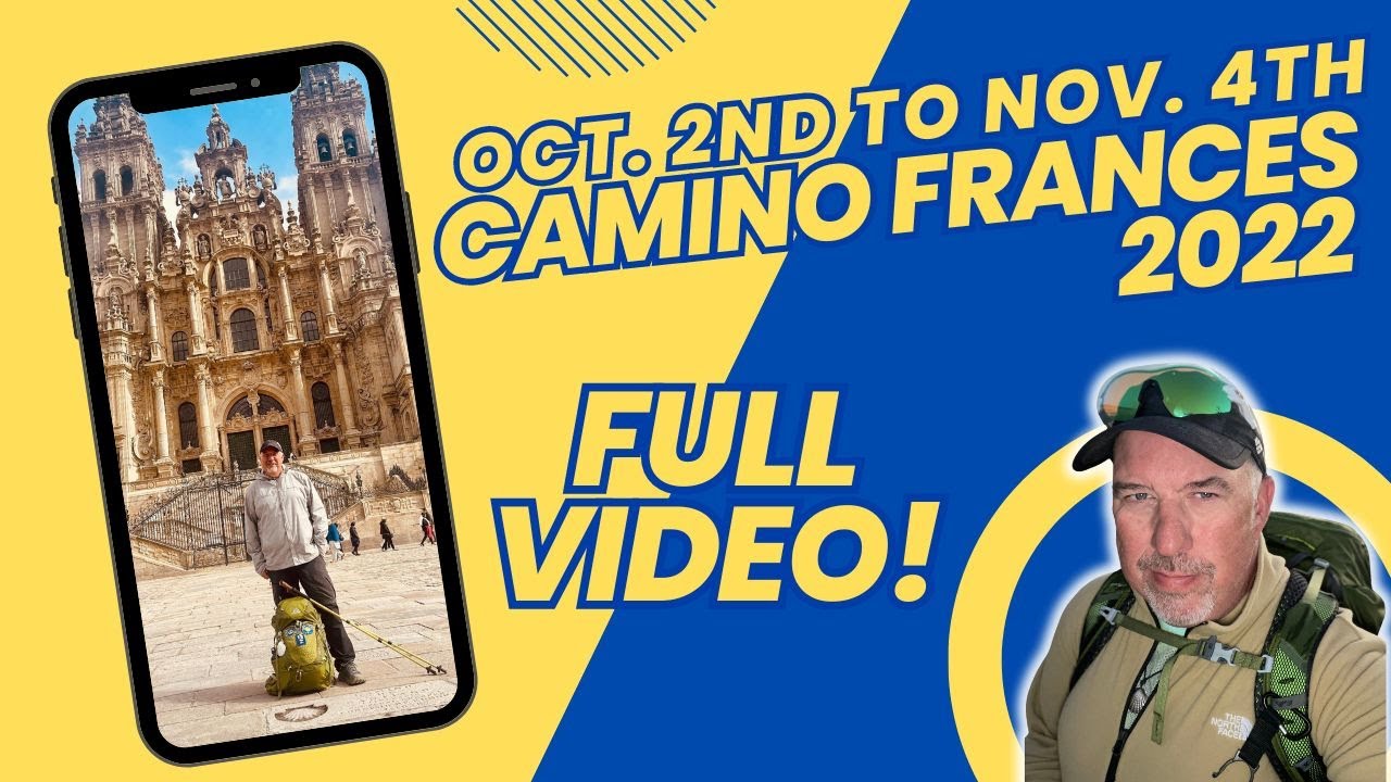 My Day-by-Day Camino de Santiago Experience | Full Video (Camino Frances 2022)
