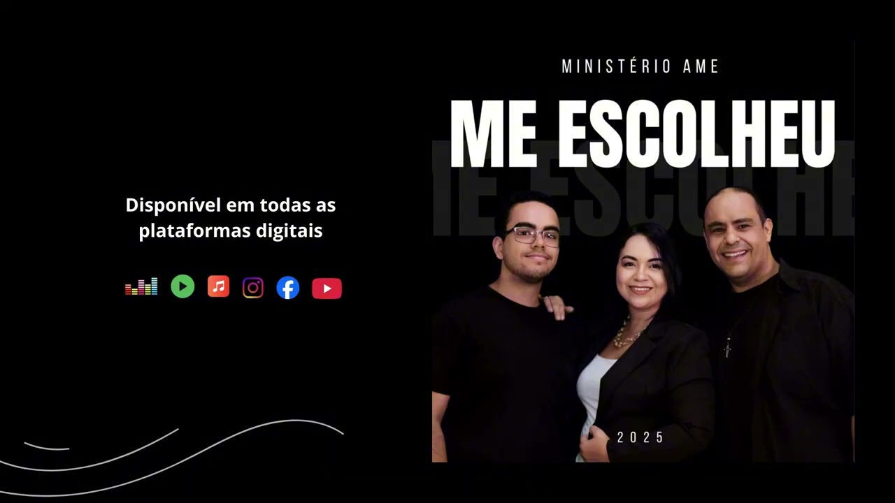 Me escolheu | MINISTÉRIO AME