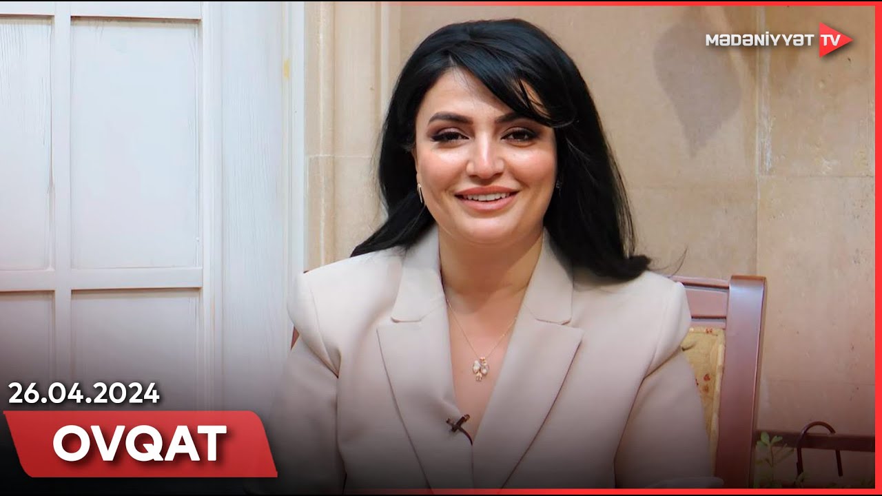 Ovqat - Mir Cəlal Paşayevin Füzuli sənətkarlığı kitabı | 26.04.2024