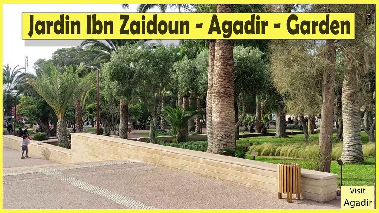 Ouverture du Jardin Ibn Zaidoun - Agadir garden