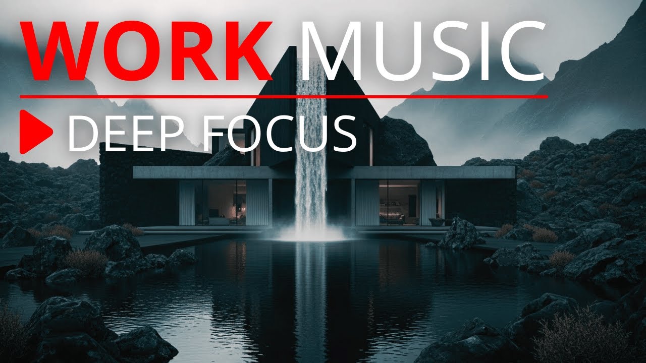 Work Music for Maximum Productivity | Deep Focus & Stress Relief