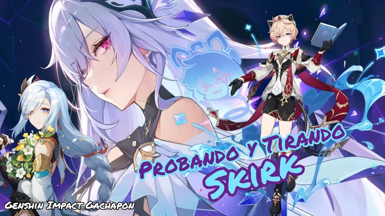 PROBAMOS y TIRAMOS por SKIRK y DAHLIA ❄ ¡¿La MEJOR DPS CRYO?! || Genshin Impact Gachapon