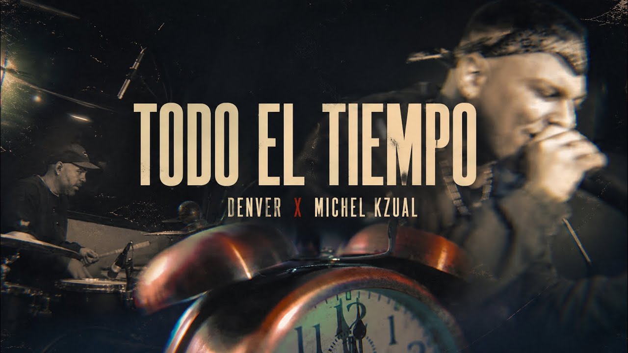Denver - Todo El Tiempo (Video Oficial)