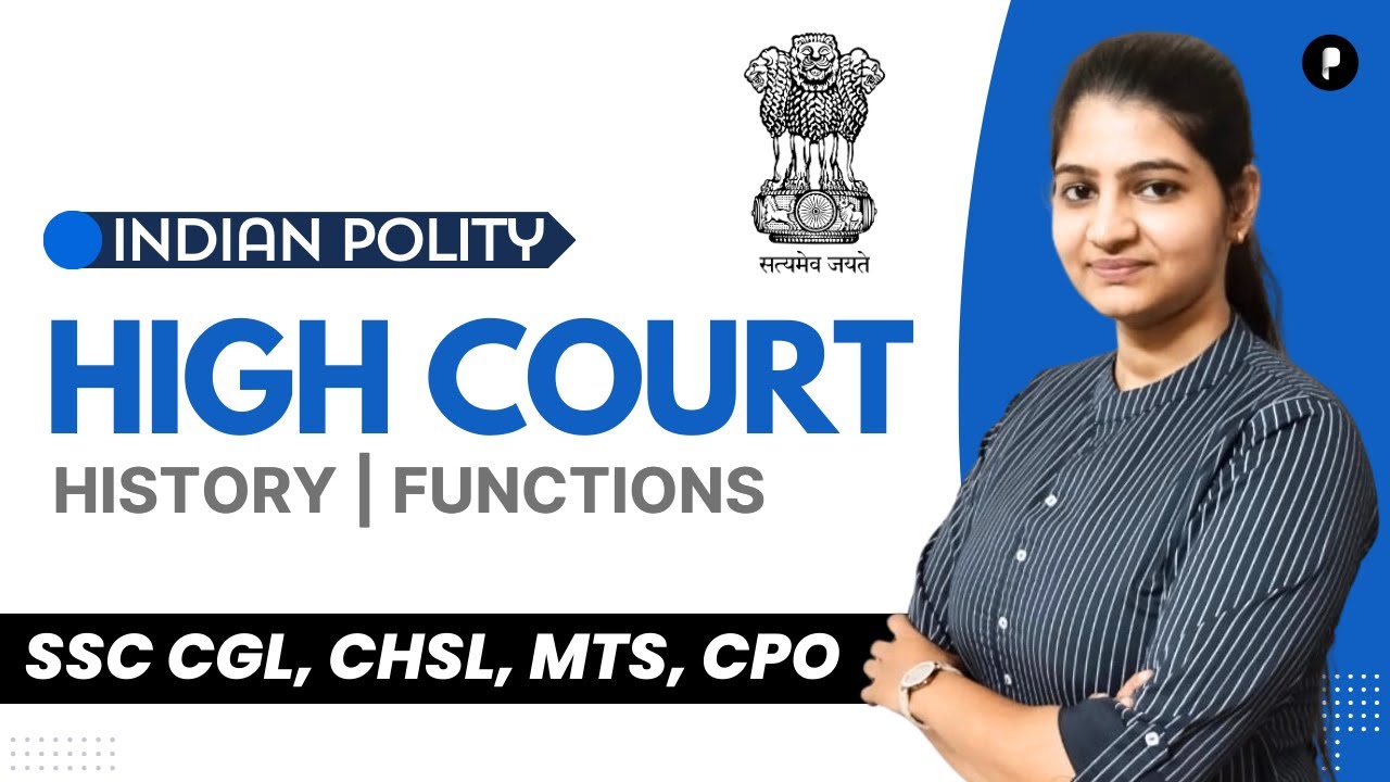 High Court Indian Polity | Judiciary System In India | Indian Polity by Parcham Classes 2023​