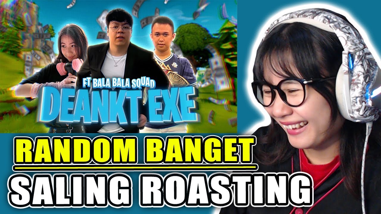 DEANKT EXE , NGAKAK BANGET LIAT KELAKUANNYA | REACTION AKMJ.MP4