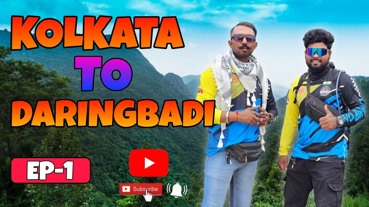 Kolkata to Daringbadi bike trip (EP-1)