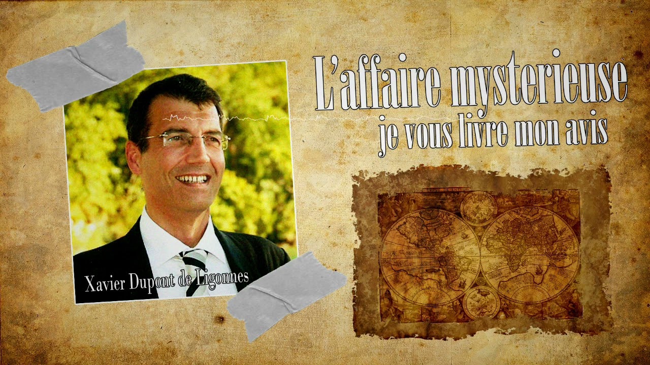 🎤 XAVIER DUPONT DE LIGONNES, mon avis sur cette affaire #77