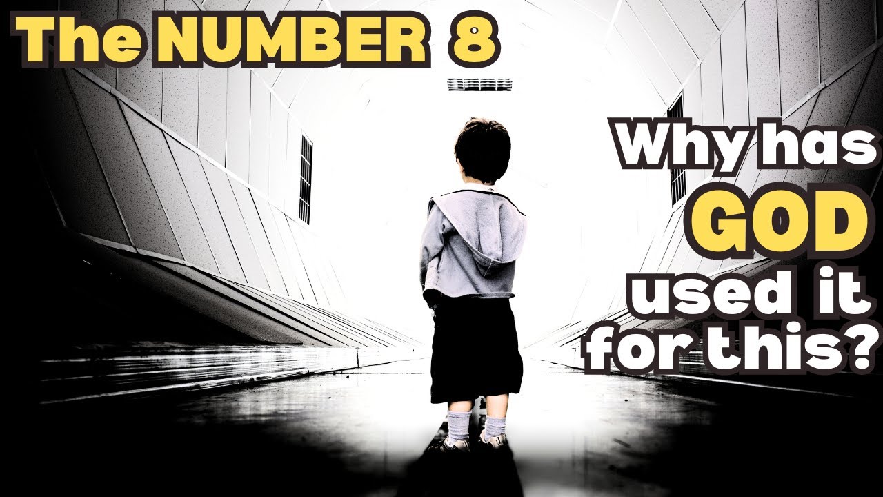 Number 8 | Its Significance goes beyond | Hebrew Numerology 8
