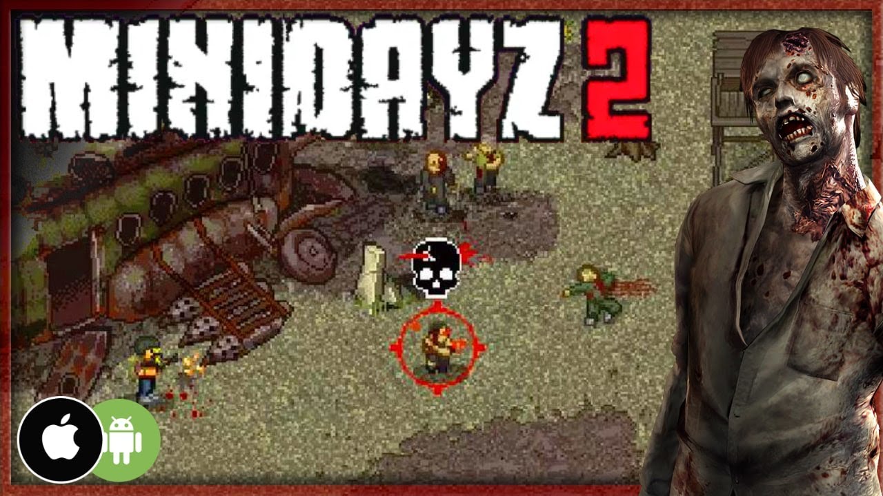 MINI DAYZ 2 Gameplay Walkthrough Android iOS - Survival Zombie Game -  APK HD OPEN BETA