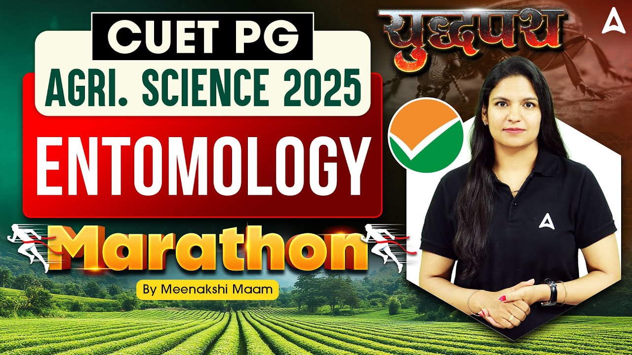 CUET PG Entrance 2025 | Agri Science Entomology Marathon Class | By Meenakshi Mam