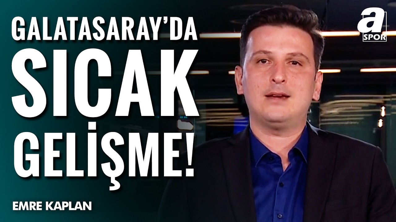 Beşiktaş-Galatasaray Derbisi Öncesi Sıcak Gelişmeleri Emre Kaplan Aktardı!
