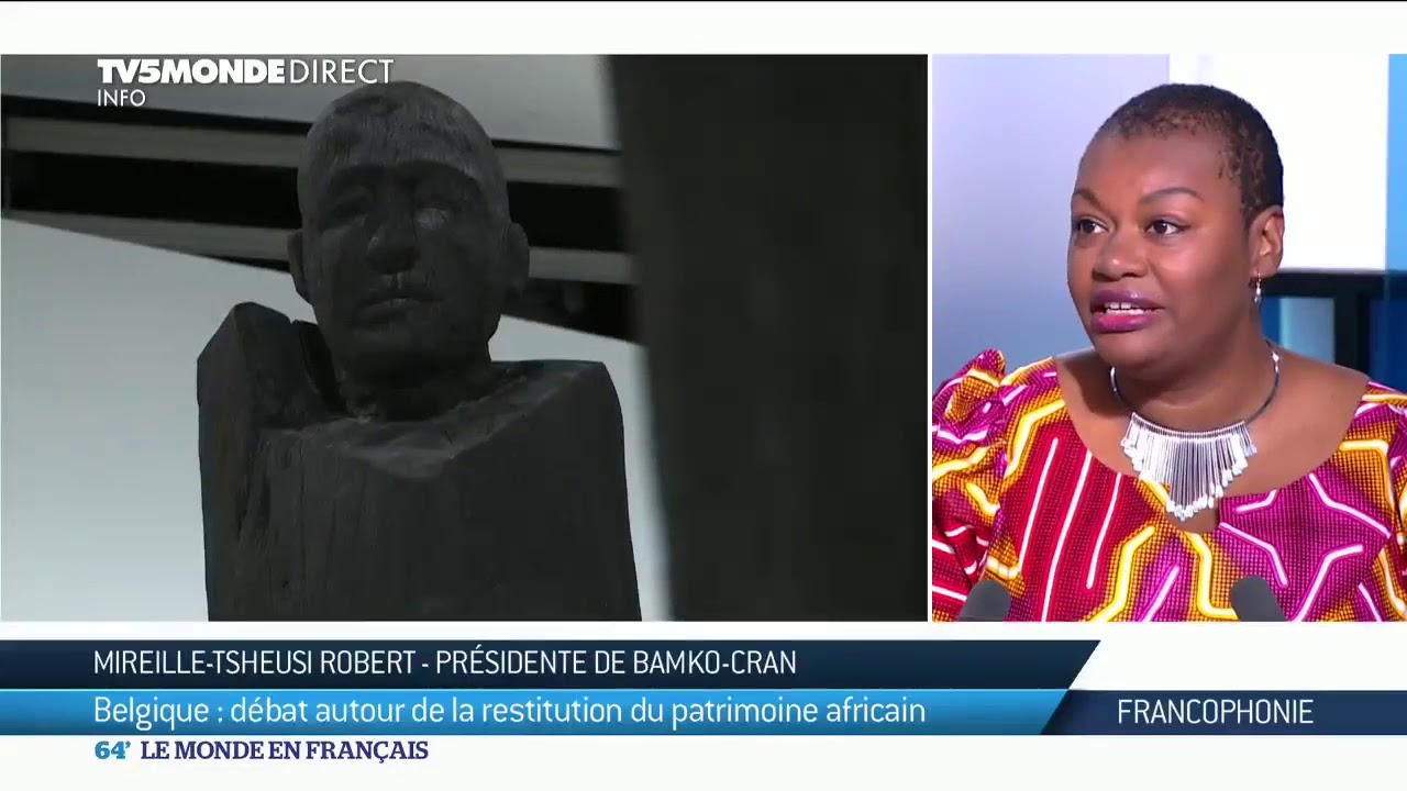 Mireille-Tsheusi Robert : Le débat en Belgique autour de la restitution du patrimoine africain