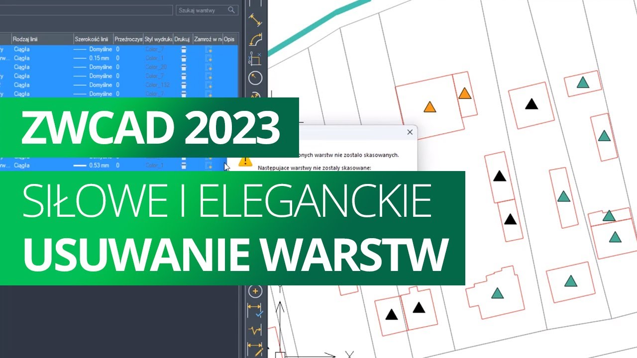 Siłowe i eleganckie usuwanie warstw. ZWCAD 2023