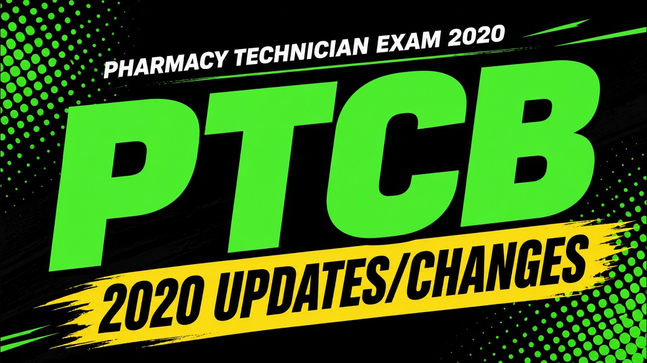 PTCB CHANGES 2020 | The Pharmacy Technician Exam Updates for 2020 | How to apply for PTCB |