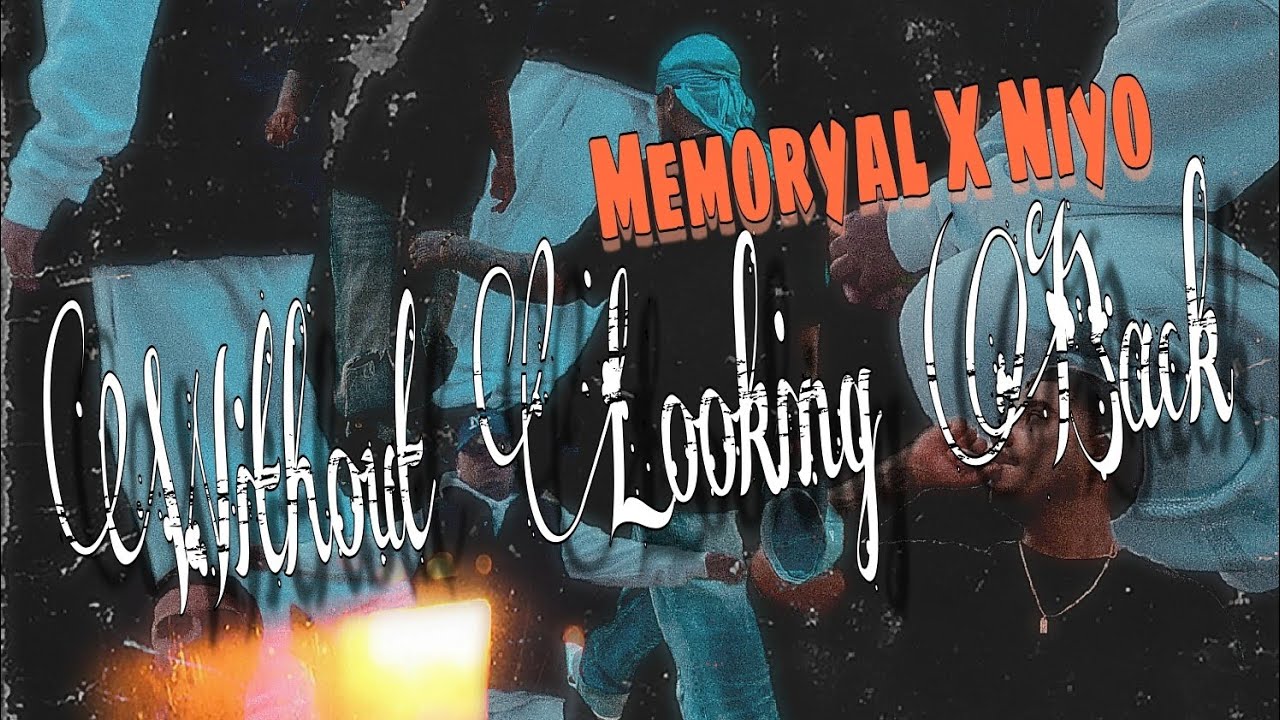 Memoryal X @OgNiYo13 - Without Looking Back (Lyric Video] 2026
