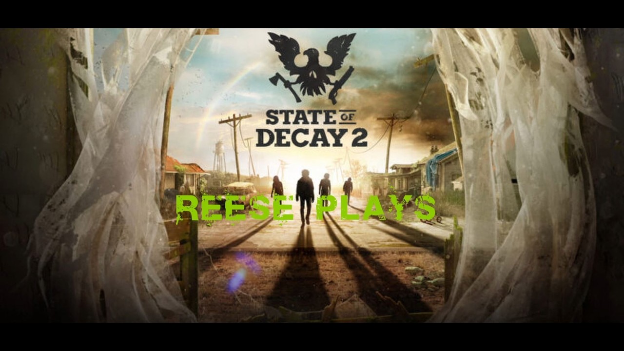 State of Decay 2: EP 4 - Base Upgrades, Questing, & Bounties