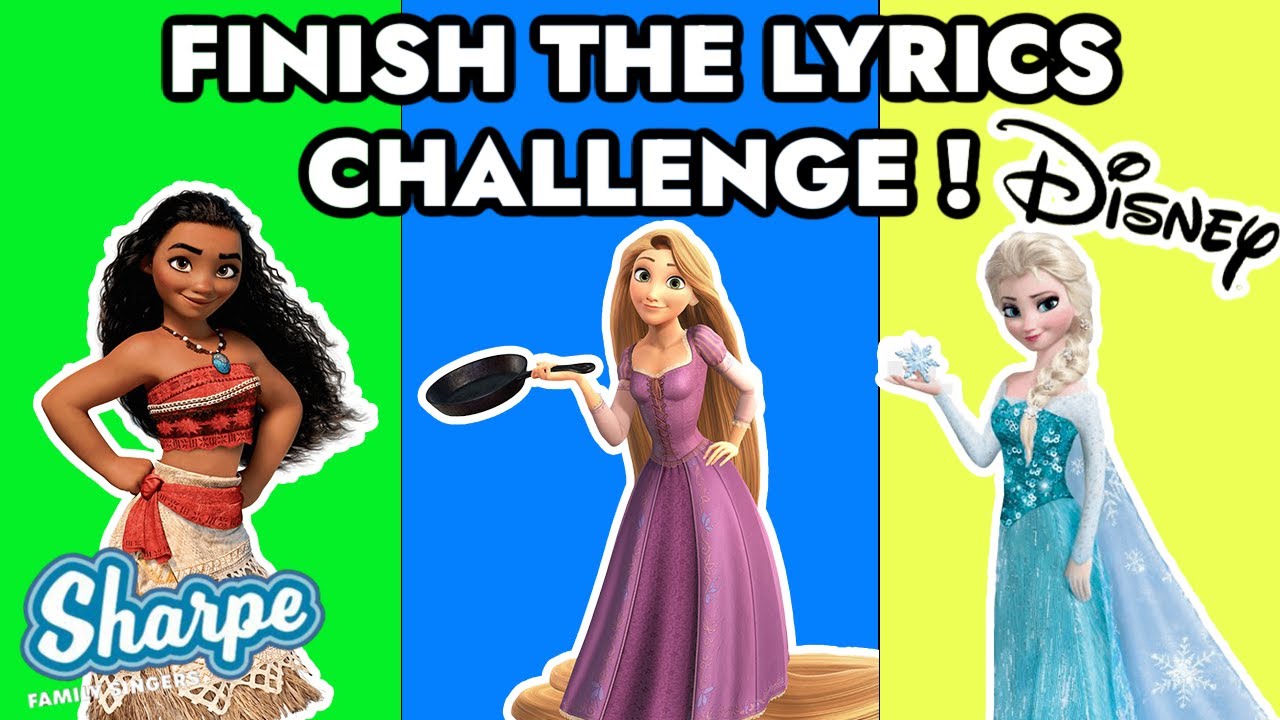 FINISH THE DISNEY LYRICS CHALLENGE!!!! 😍🎤✨ ft. @SharpeFamilySingers