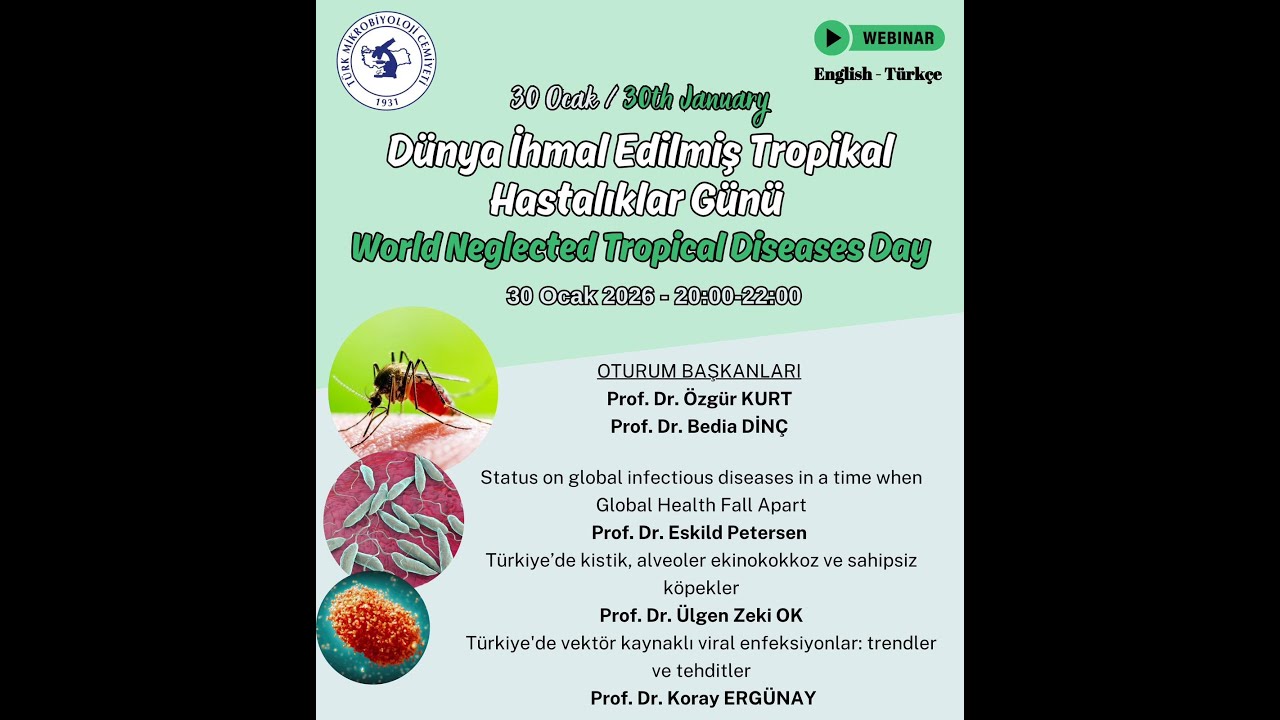 Dünya İhmal Edilmiş Tropikal Hastalıklar Günü (World Neglected Tropical Diseases Day)