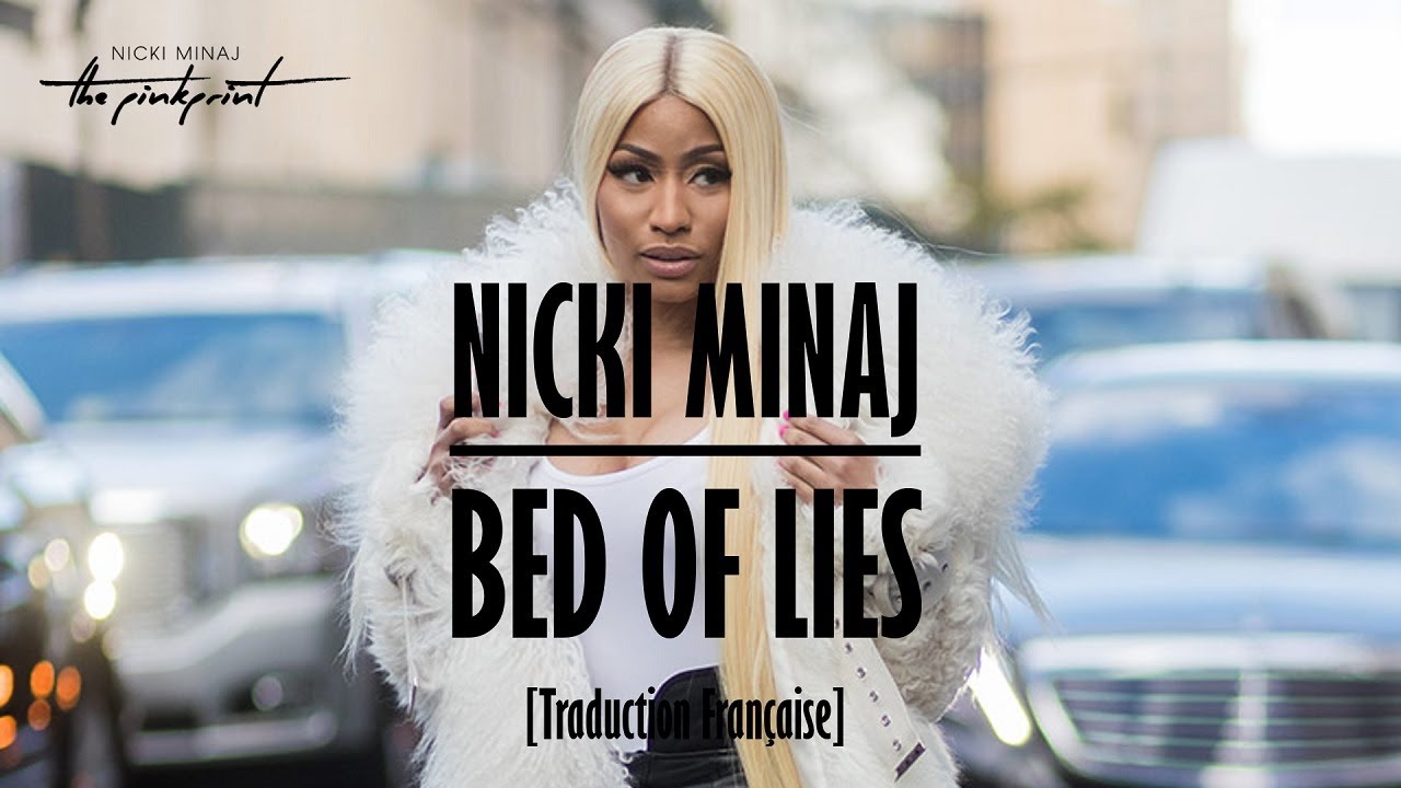 Nicki Minaj - Bed Of Lies ft. Skylar Grey [Traduction Francaise]