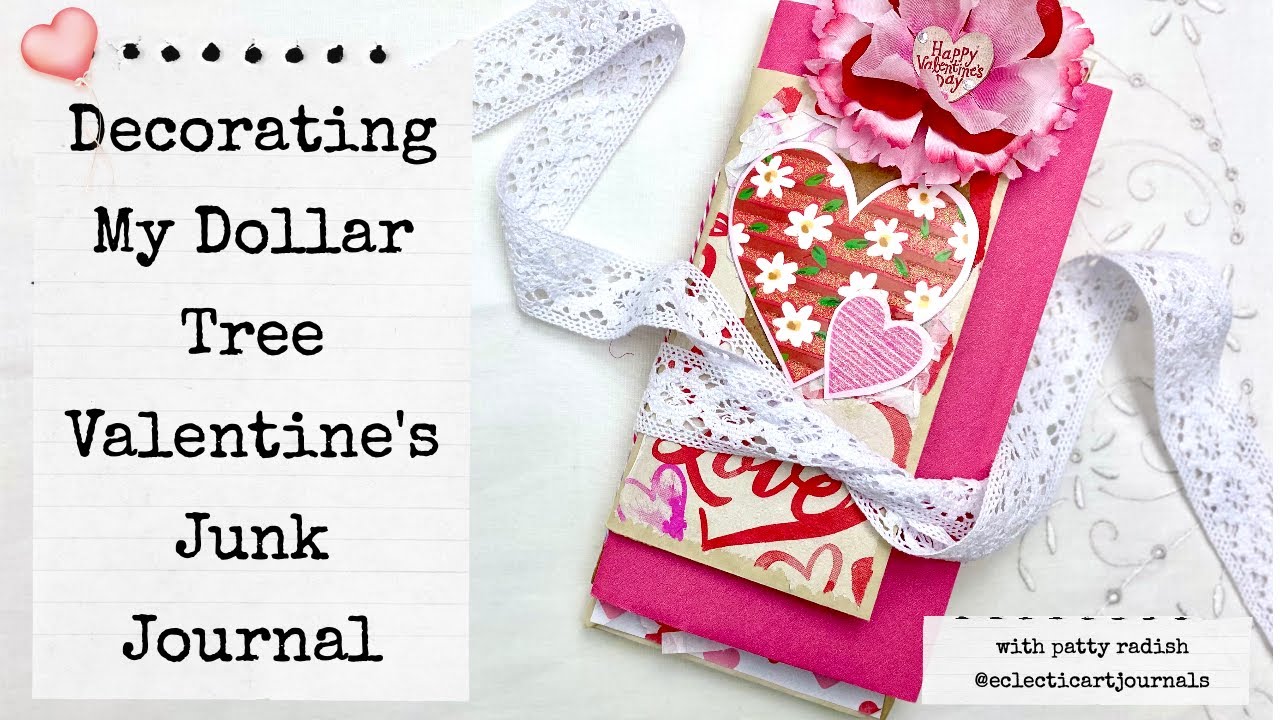 Dollar Tree Valentine's Day Junk Journal Projects