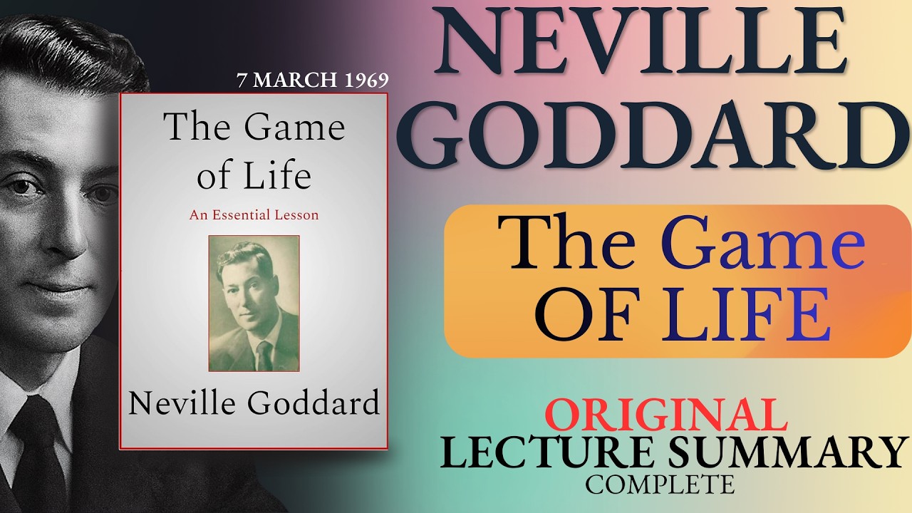 The Game of Life - Neville Goddard Lecture Summary | Full Breakdown