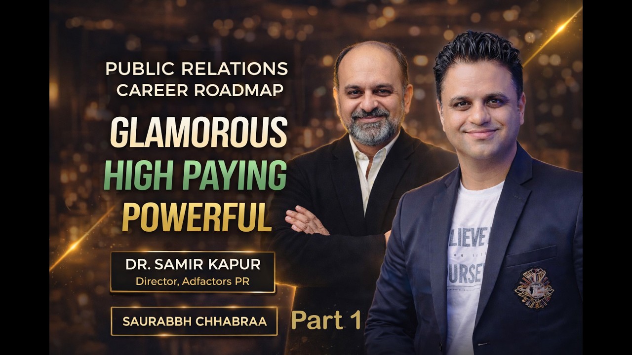 PR Career India - Salary, Job Roles & Roadmap ft. Dr. Samir Kapur | Adfactors PR | Career Ki Baat