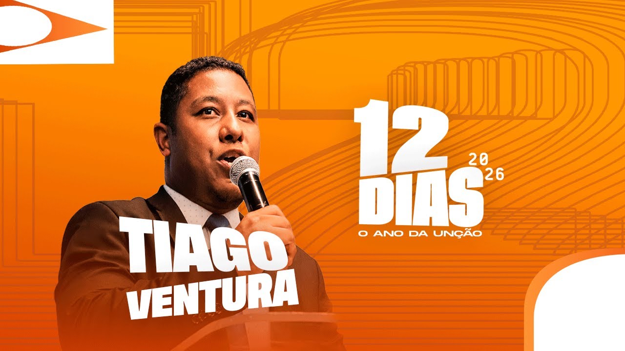 8° DIA - 12 DIA DE CLAMOR - PR TIAGO VENTURA // OBPC UBIRAJARA  - 0/01/2026