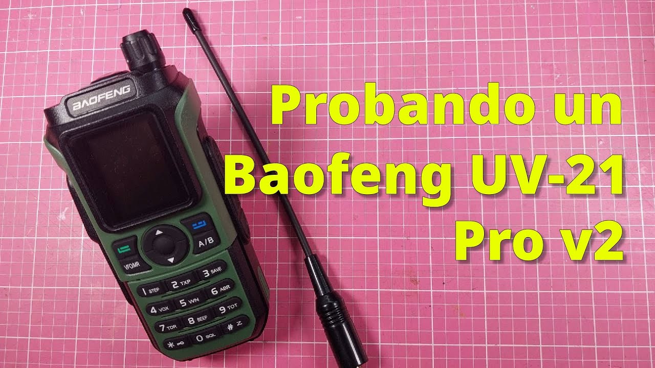 138 - REVIEW NEGATIVA DEL BAOFENG UV21 PRO V2