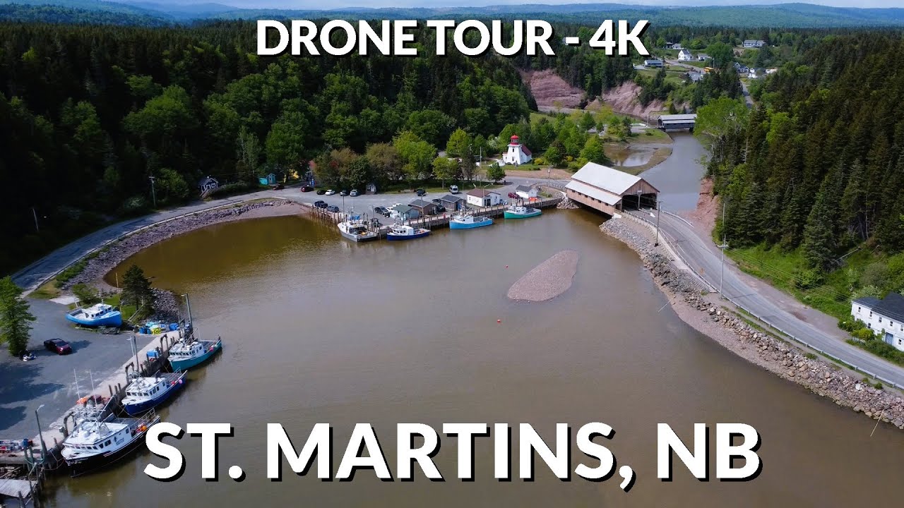 Drone Tour: St. Martins, New Brunswick