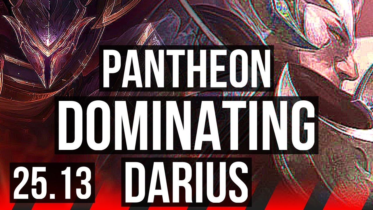 PANTHEON vs DARIUS (TOP) | 8/2/13, Dominating | EUW Master | 25.13