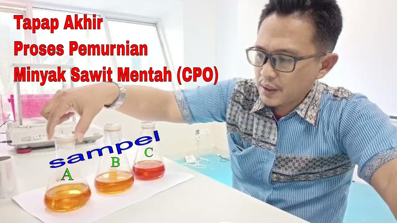 Pemurnian Minyak Sawit Mentah (CPO) - Proses 3 Deodorisasi