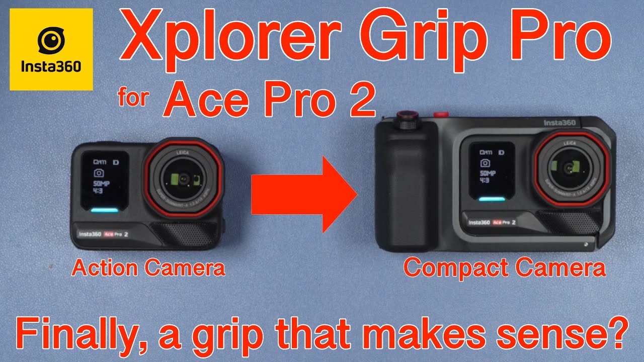 Insta360 Xplorer Grip Pro для Ace Pro 2: обзор и руководство пользователя.