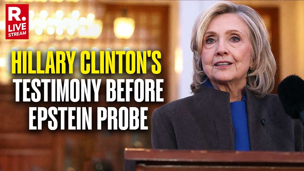 LIVE: Hillary Clinton Testifies In Epstein Files Probe | Hillary Clinton Epstein Deposition