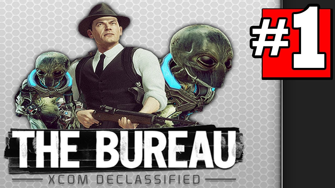 The Bureau: XCOM Declassified Walkthrough Part 1 - Chapter INVASION [HD] XBOX360 / PS3 / PC