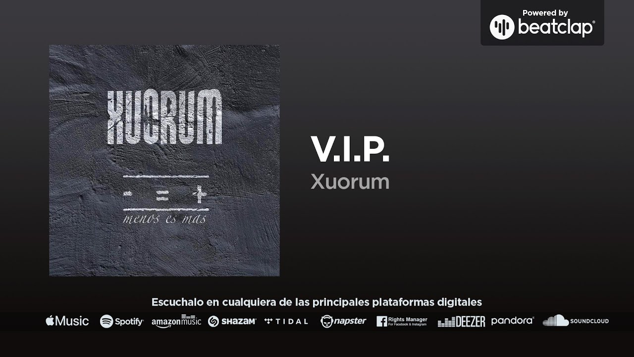 Xuorum - V.I.P.