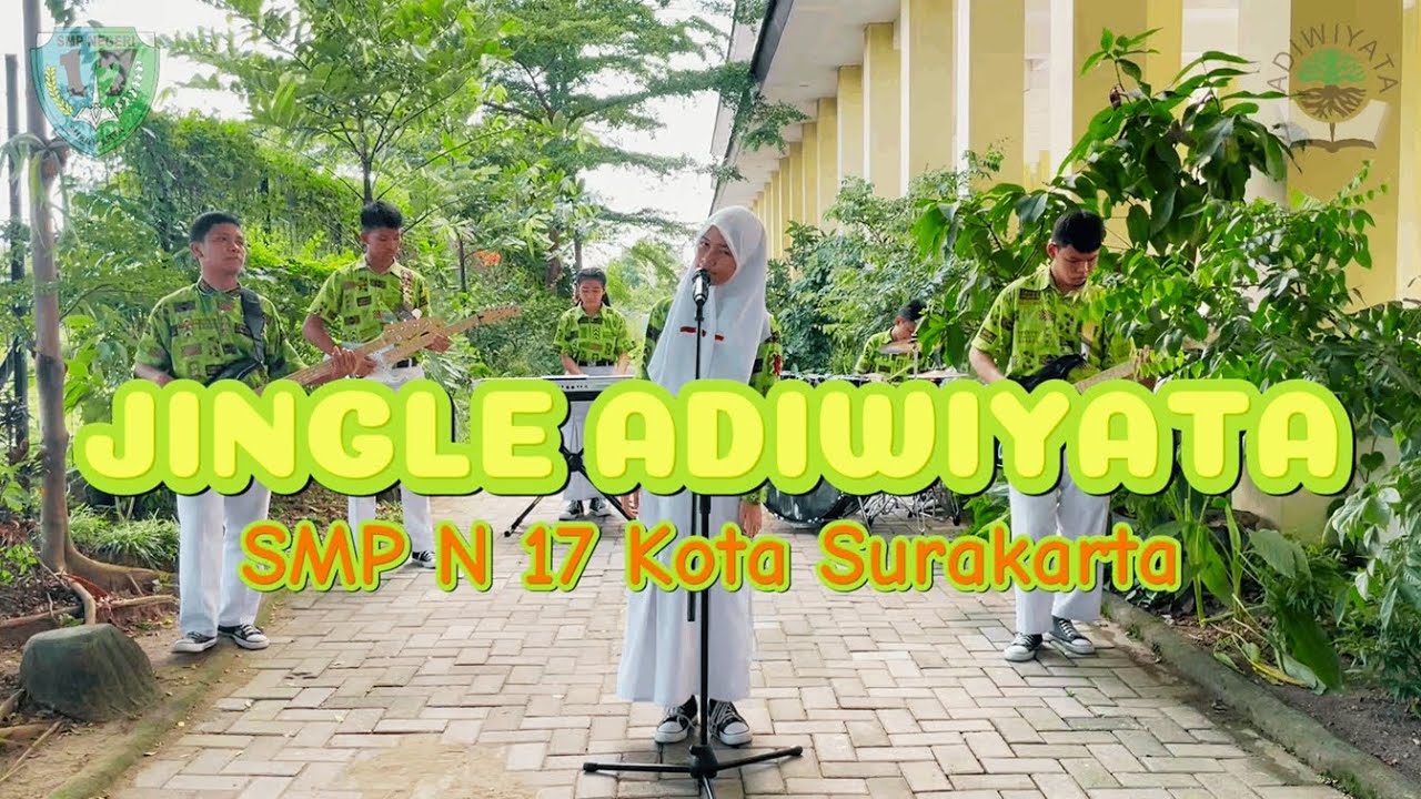 Jingle Adiwiyata SMP Negeri 17 Kota Surakarta
