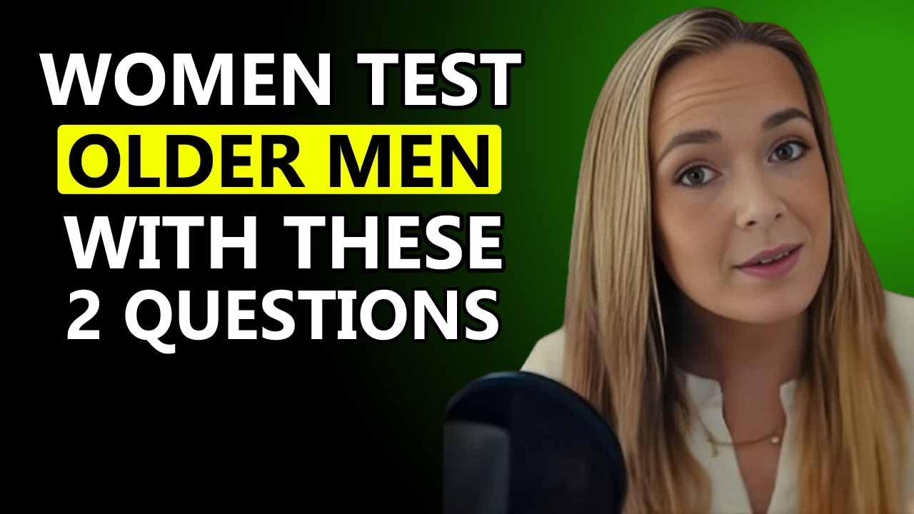 When a Woman Desires an Older Man, She Tests Him With These 2 Questions | Female Psychology