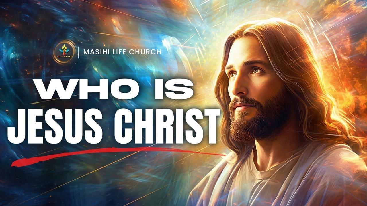 DAY 1  OF 40 DAYS FASTING : WHO IS JESUS CHRIST