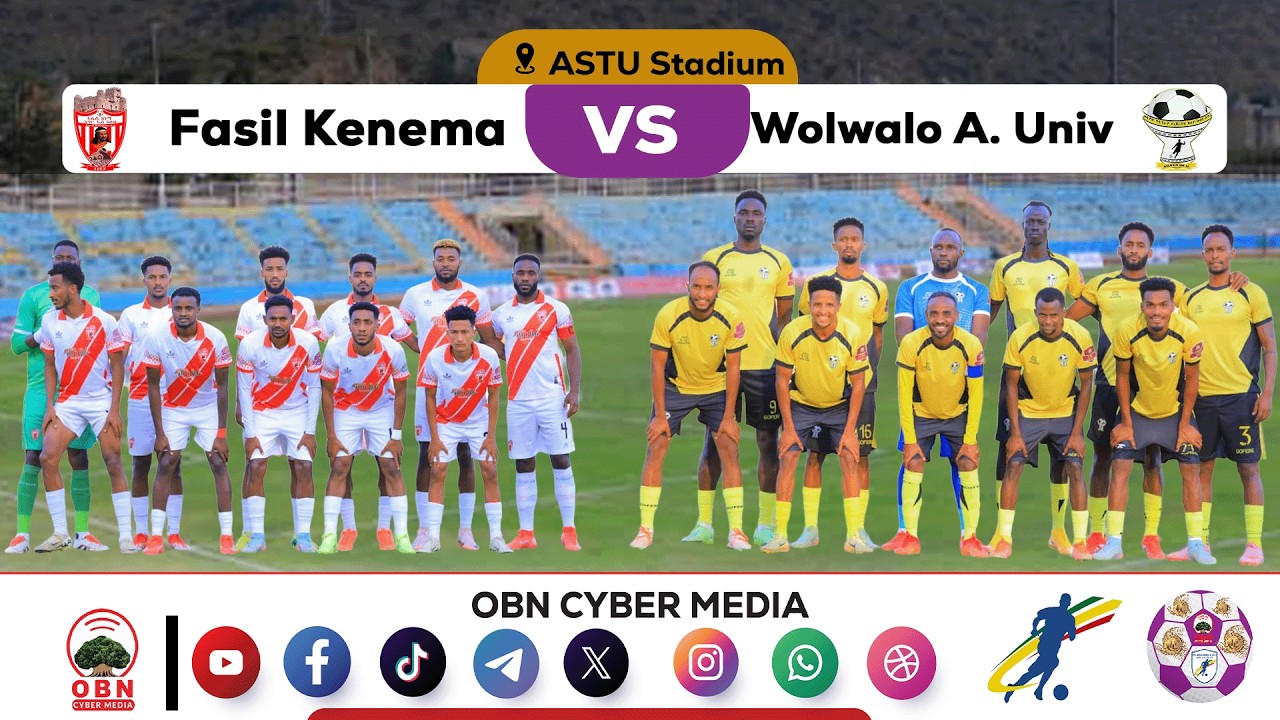 Match Highlight || Fasil Kenema Vs Wolwalo A.Univ  | Cuunfaa taphaa Faasil Kanamaafi  W.Addagiraat