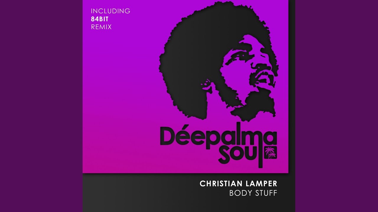 Body Stuff (84Bit Remix)