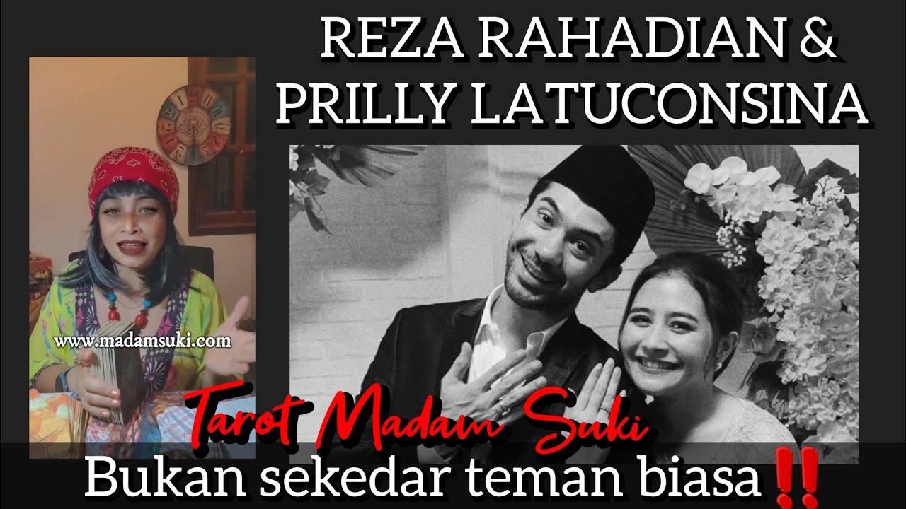 REZA RAHADIAN & PRILLY LATUCONSINA BUKAN SEKEDAR TEMAN‼️#madamsuki