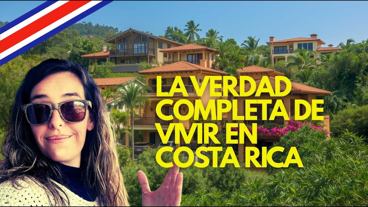 ¿Vale la pena vivir en Costa Rica?