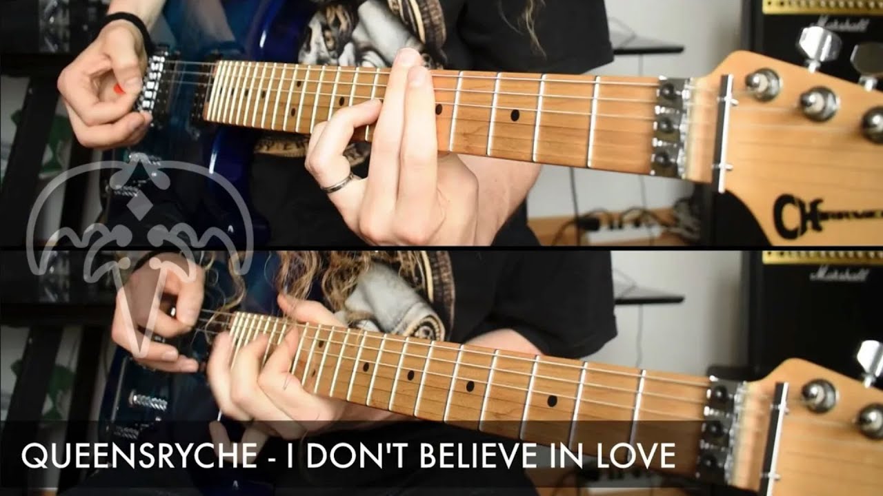 Queensryche - I Don't Believe In Love (Michael Wilton / Chris DeGarmo) Solo Cover by Sacha Baptista