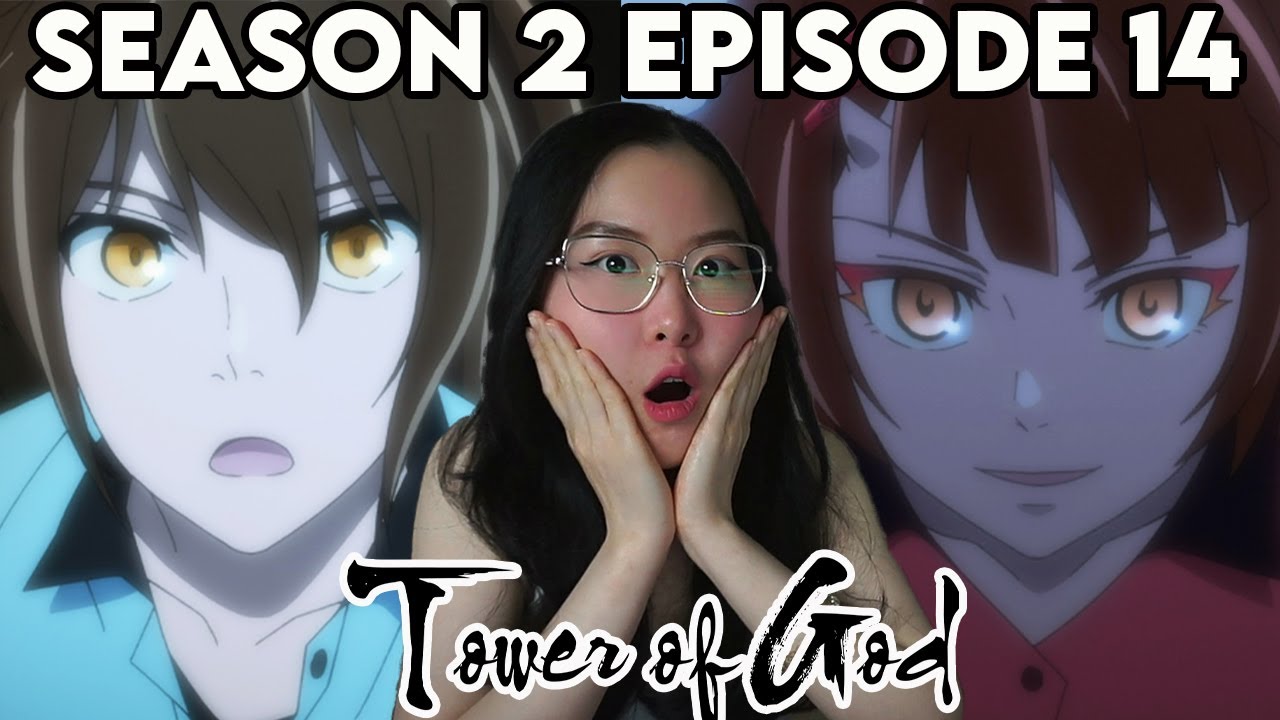 REUNION?!!😱 Tower Of God Episode SEASON 2 EPISODE 14 REACTION + REVIEW